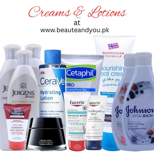 Beaute and You: Your Trusted Store for Premium Creams & Lotions in Pakistan