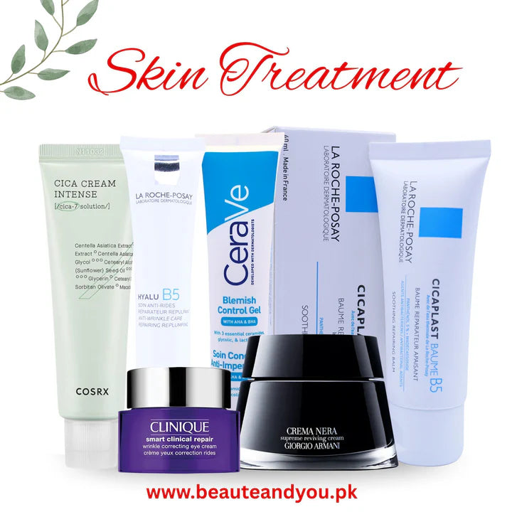 How to Choose the Right Skin Treatment Products in Pakistan for Your Skin Concerns – Beaute and You Guide